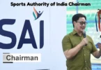 Sports Authority of India Chairman
